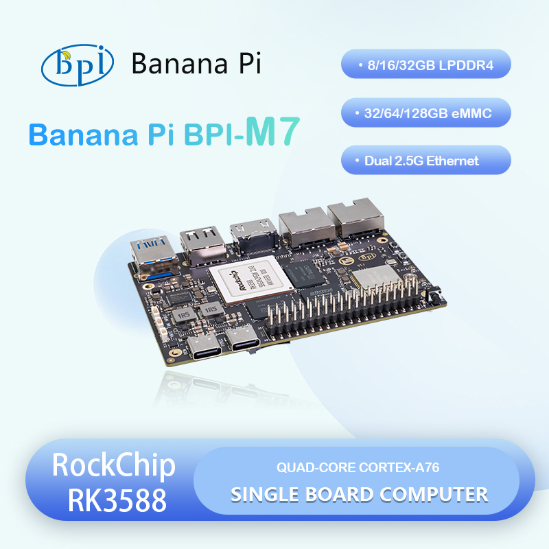 Banana Pi Bpi-m7 Rockchip Rk35 - Banana Pi Bpi M7 Rk3588 review and price